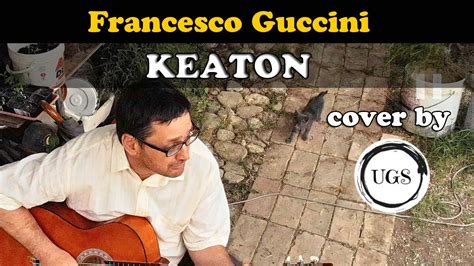 Keaton Testo Francesco Guccini .